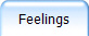 Feelings
