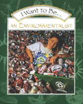 I Want to Be an Environmentalist